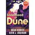 thumbnail image 1 of Dune Sisterhood of Dune: Book One of the Schools of Dune Trilogy, Book 8, (Paperback), 1 of 1