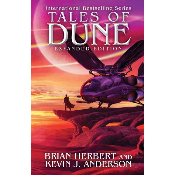 Dune Tales of Dune: Expanded Edition, (Paperback)
