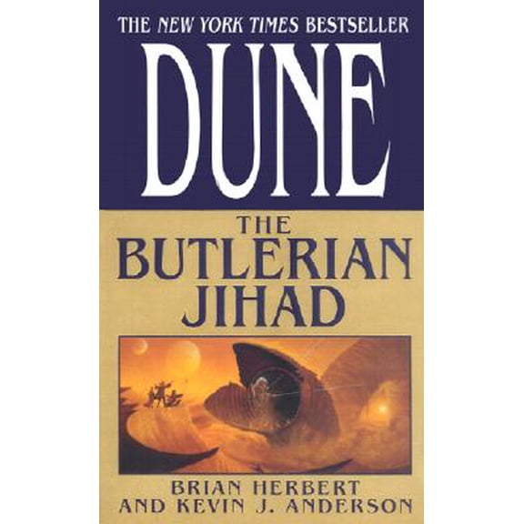 Pre-Owned Dune: the Butlerian Jihad: Book One of the Legends of Dune Trilogy
