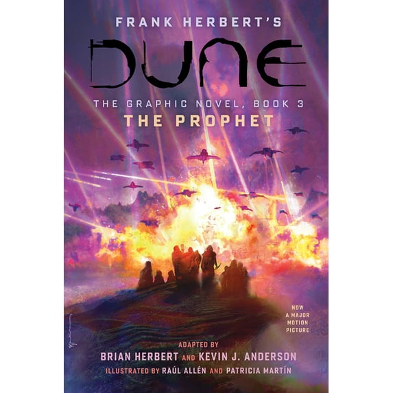 Dune: The Graphic Novel Dune: The Graphic Novel, Book 3: The Prophet, Book 3, (Hardcover)