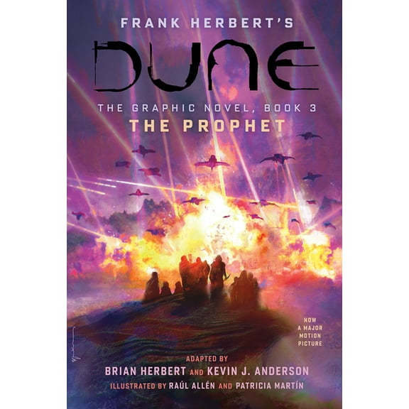 Dune: The Graphic Novel Dune: The Graphic Novel, Book 3: The Prophet, Book 3, (Hardcover)