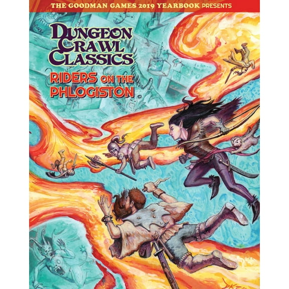 Dungeon Crawl Classics: Goodman Games 2019 Yearbook Presents Riders on the Phlogiston (Series #00) (Paperback)