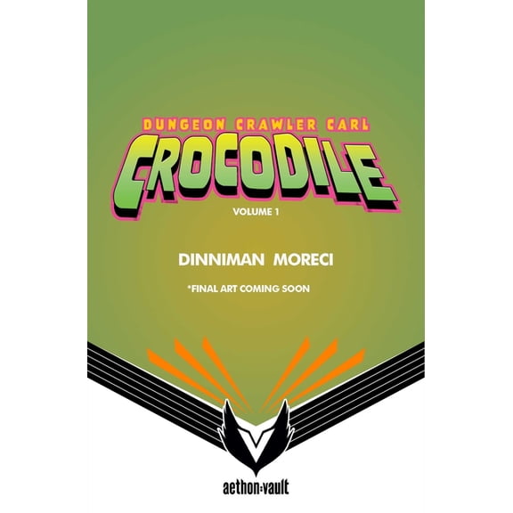 Dungeon Crawler Carl: Crocodile, Vol. 1, (Paperback)