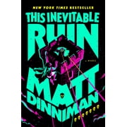 This Inevitable Ruin Hardcover