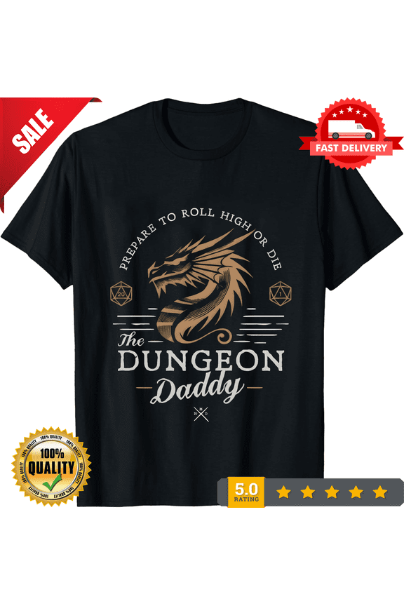 Dungeon Daddy Dnd Shirt Tabletop Gaming Gift for Him RPG Geeky T-shirt Fantasy Game Dungeons and Dragons Roleplaying Shirt Dnd Accessoires, LIMITED EDITION-TH72319