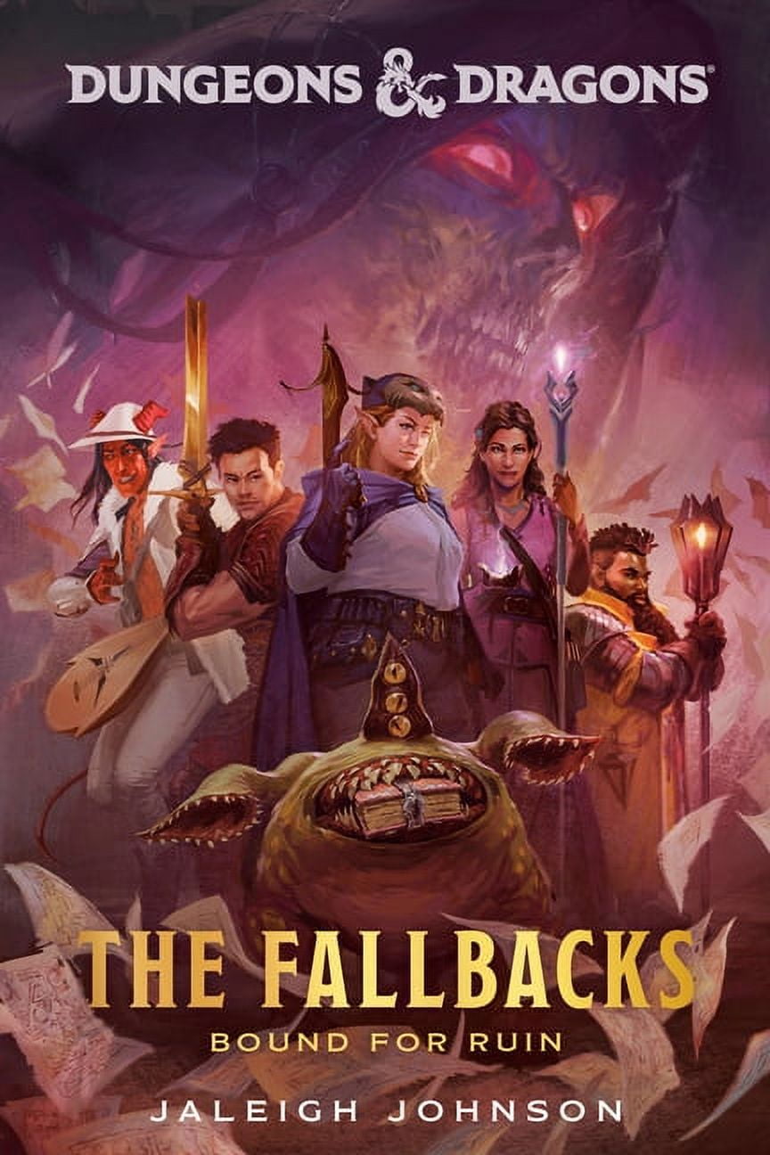 Dungeons & Dragons Dungeons & Dragons: The Fallbacks: Bound for Ruin, (Paperback)
