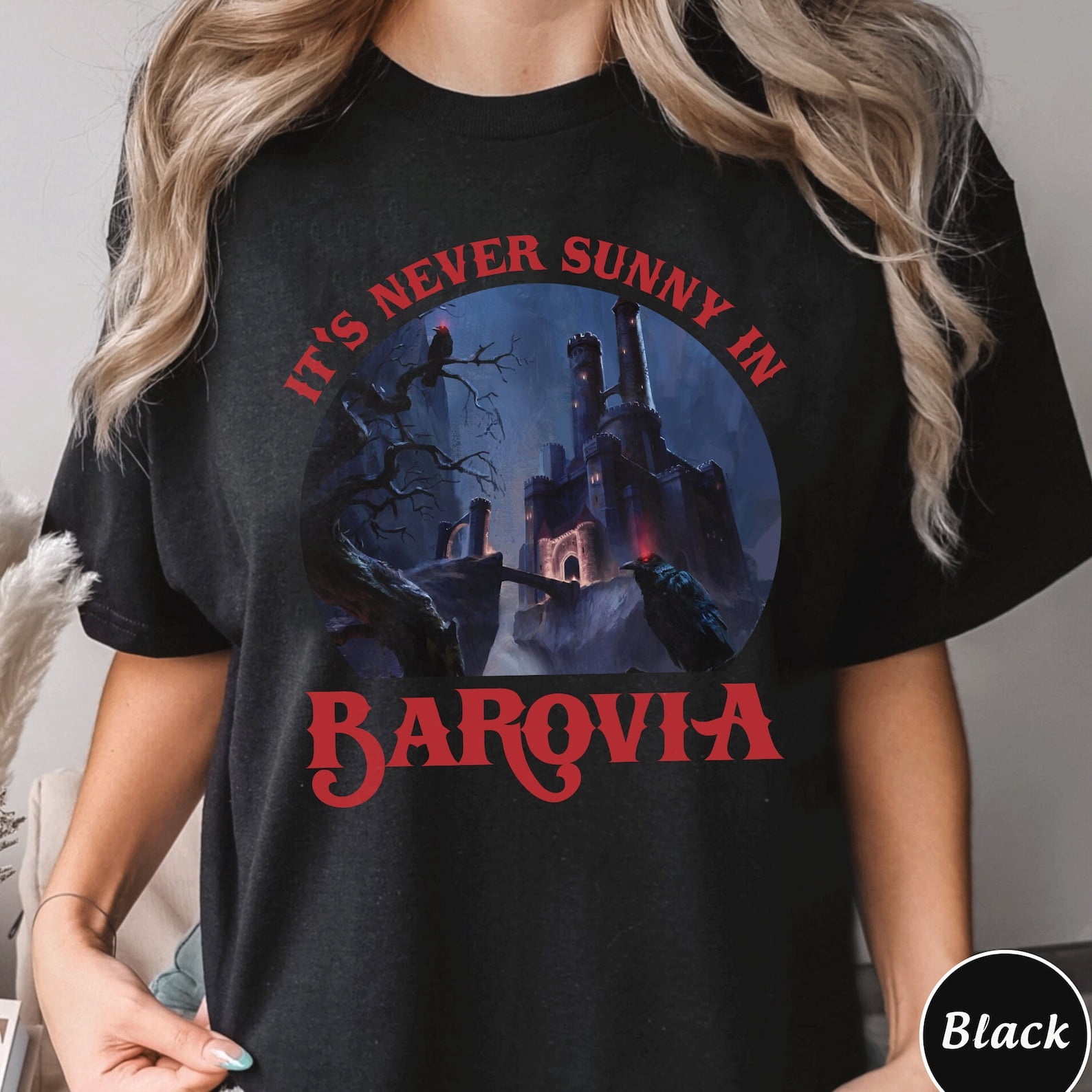 Dungeons & Dragons Shirt, Its Never Sunny In Barovia Unisex