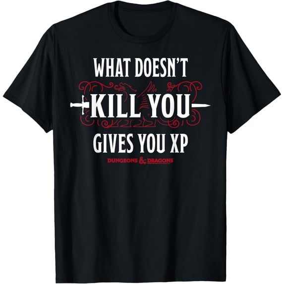 Dungeons & Dragons What Doesn't Kill You Gives You XP T-Shirt