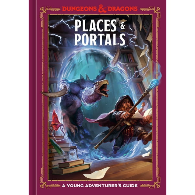 Dungeons & Dragons Young Adventurer's Guides: Places & Portals (Dungeons & Dragons) : A Young Adventurer's Guide (Hardcover)