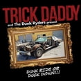 thumbnail image 1 of Dunk Ride Or Duck Down (CD) (explicit), 1 of 1