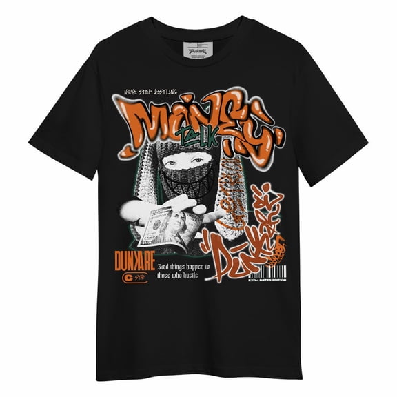 Dunkare Dunk Low Ceramic Shirt, Money Talk Rap Unisex Shirt Graphic Tees Men Y2K Tops Women Clothing