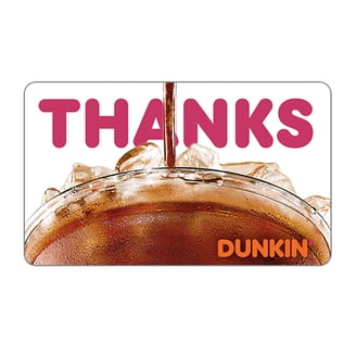Dunkin’ $15 Thank You eGift Card [Email Delivery]
