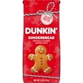 thumbnail image 1 of Dunkin’ Gingerbread Artificially Flavored Coffee, Ground Coffee, 11 oz Bag, 1 of 13