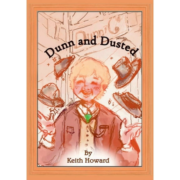 Dunn and Dusted, (Paperback)