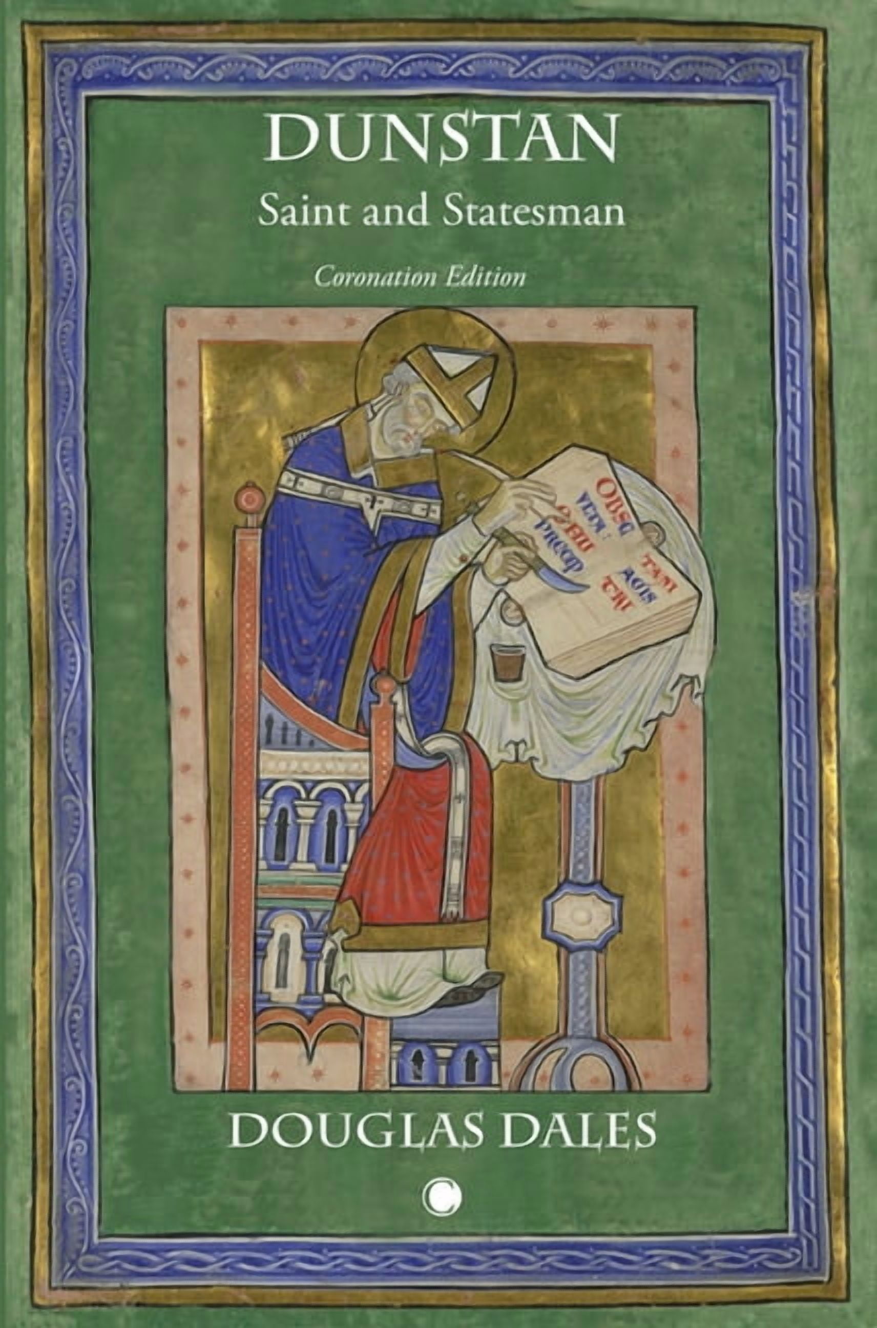 Dunstan: Saint and Statesman, (Paperback)