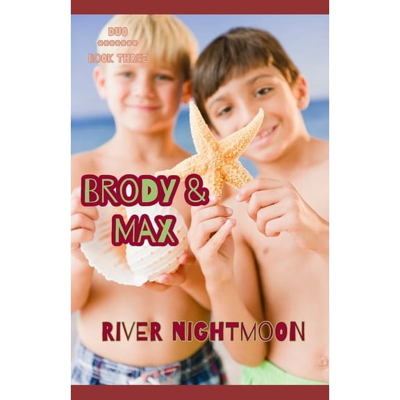 Duo Brody & Max, Book 3, (Paperback)