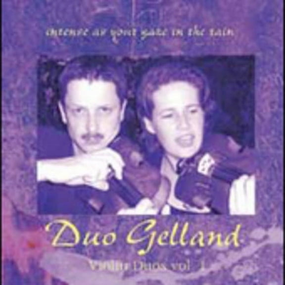 Duo Gelland - Violin Duos 1: Intense As Your Gaze in the Rain - Classical - CD