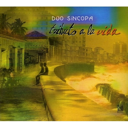 Duo Sincopa - Tribute to Life - Music & Performance - CD