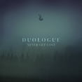 thumbnail image 1 of Duologue - Never Get Lost  [COMPACT DISCS], 1 of 1
