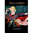 thumbnail image 1 of Duos ConfinÃ©s, (Paperback), 1 of 1