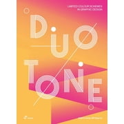Duotone Limited Colour Schemes in Graphic Design, Paperback