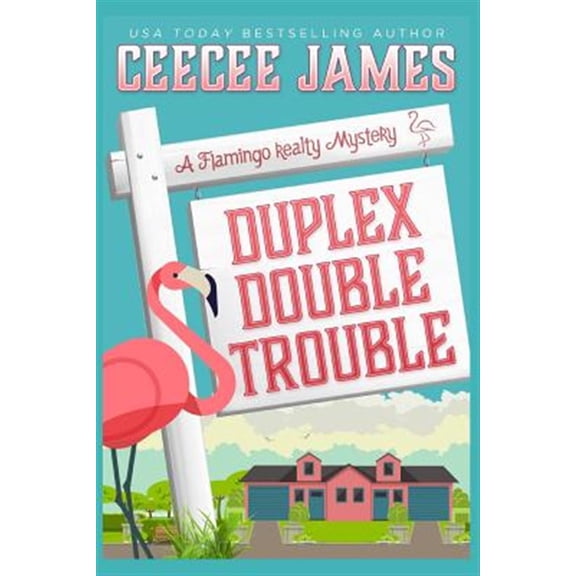 Duplex Double Trouble (Paperback) by Ceecee James