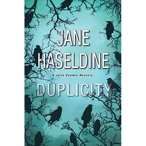 Pre-Owned Duplicity (A Julia Gooden Mystery) (Hardcover) 149670407X 9781496704078