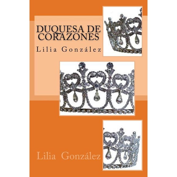 Duquesa de Corazones (Paperback)