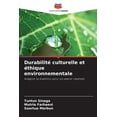 thumbnail image 1 of DurabilitÃ© culturelle et Ã©thique environnementale, (Paperback), 1 of 1