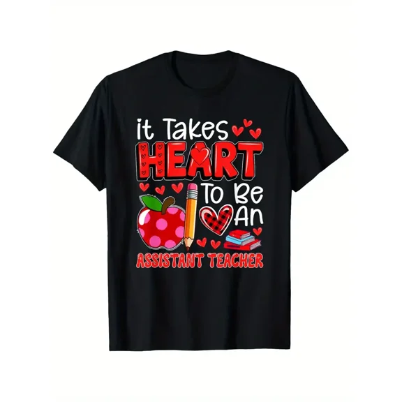 [Durable Build] "It Takes Heart to Be an Assistant Teacher Valentine's Day Team T-Shirt - 100% Cotton, Short-Sleeve, Round Neck, Casual Fit, S-XXXL, Black with Red Heart
