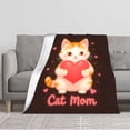 thumbnail image 1 of Durable Soft & Warm Flannel Blanket - Cozy Cat Mom Design with Cute Cartoon Cat & Hearts Perfect for Sofa Travel Bed Chair, 1 of 5