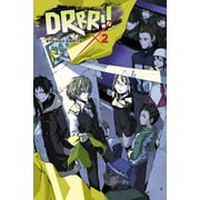 Durarara!! (Novel): Durarara!!, Vol. 2 (Light Novel) (Paperback)