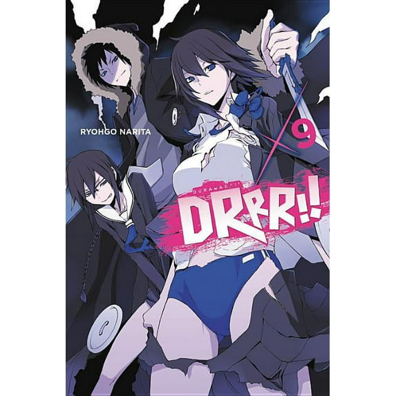 Durarara!! (Novel) Durarara!!, Vol. 9 (Light Novel): Volume 9, Book 9, (Paperback)