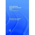 thumbnail image 1 of Durham East-Asia Local Agrarian Societies in Colonial India: Japanese Perspectives, Book 11, (Paperback), 1 of 1