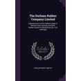 thumbnail image 1 of The Durham Rubber Company Limited : Manufacturers of the Highest Grade of Belting, Hose, Packing, and Other Rubber Goods for Mechanical use: Full Catalogue (Hardcover), 1 of 1