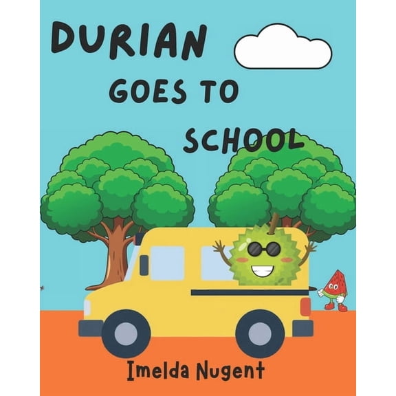 Durian goes to School, (Paperback)
