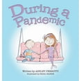 thumbnail image 1 of During a Pandemic, (Hardcover), 1 of 1