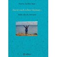 thumbnail image 1 of Durst nach echter Heimat 1: Halte durch, Miriam!, (Paperback), 1 of 1