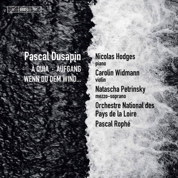 Dusapin / Petrinsky - Wenn Du Dem Wind / Aufgang - Music & Performance - SACD