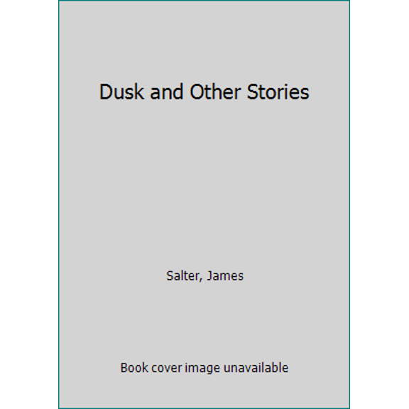 Pre-Owned Dusk and Other Stories (Hardcover) 0865472777 9780865472778