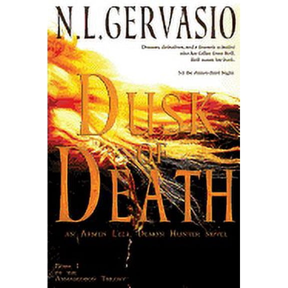 Dusk of Death: an Armen Leza, Demon Hunter novel (Armageddon Trilogy) (Volume 1)