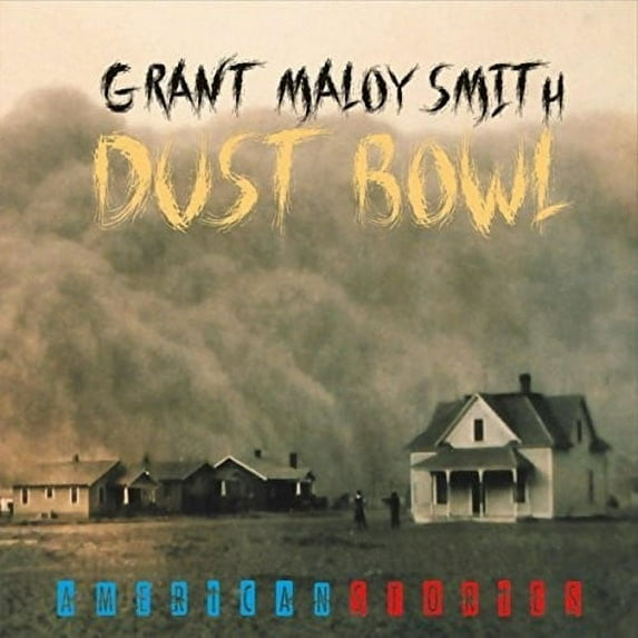 Dust Bowl: American Stories