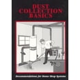 thumbnail image 1 of Pre-Owned Dust Collection Basics (Paperback) 0963582127 9780963582126, 1 of 1