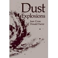 thumbnail image 1 of Dust Explosions, (Paperback), 1 of 1