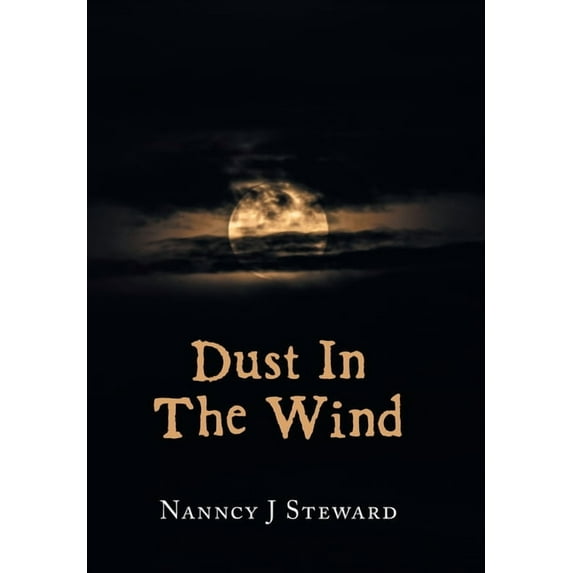 Dust In The Wind (Hardcover)