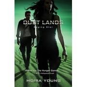 Dust Lands Raging Star Series #3 Hardcover