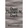 thumbnail image 1 of Dust Plumes At Dark, 1 of 1