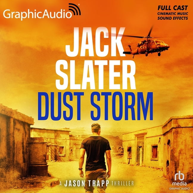Dust Storm [Dramatized Adaptation]: Jason Trapp 9, (Audiobook)