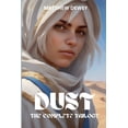thumbnail image 1 of Dust: The Complete Trilogy, (Paperback), 1 of 1