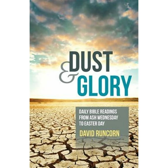 Dust and Glory (Paperback)